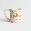 * Grace & Coffee Ceramic Mug