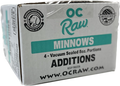 OC Raw Dog Minnows Additions